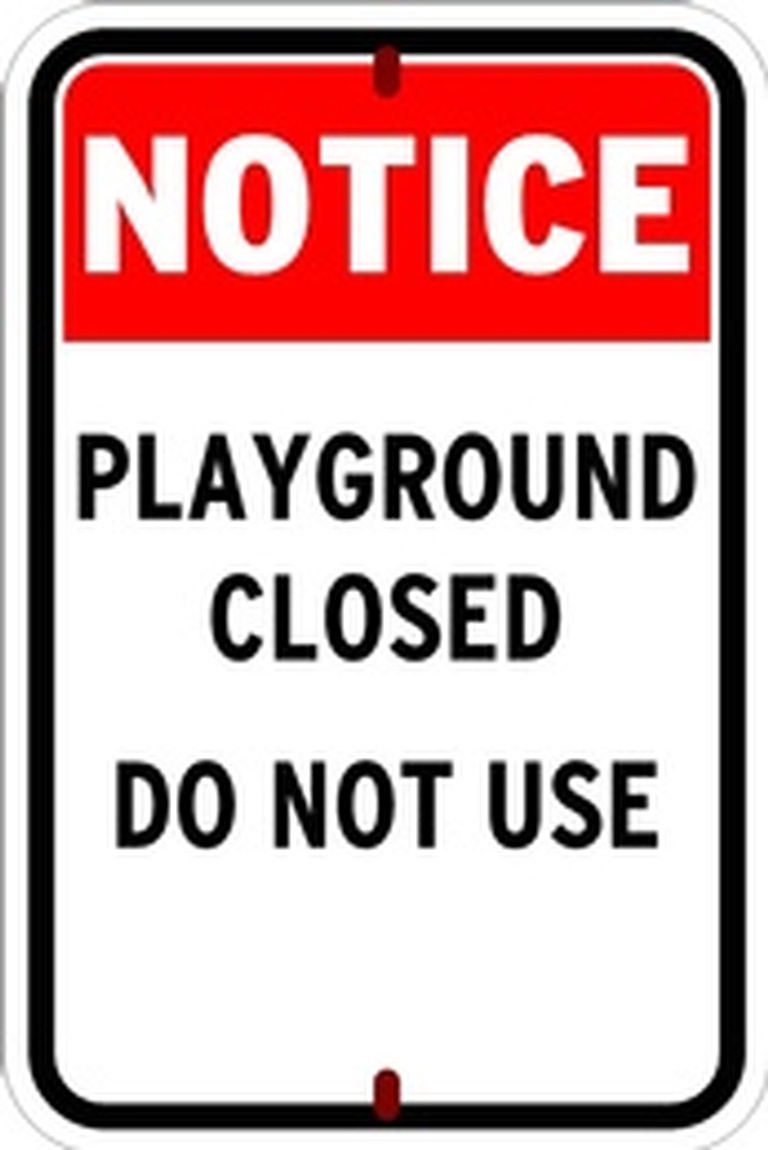 Buy Notice Playground Closed Do Not Use Sign | COVID-19 Warning Signs